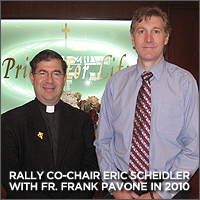 Eric Scheidler and Father Frank Pavone
